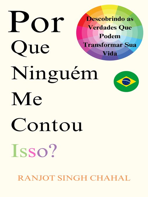 Title details for Por Que Ninguém Me Contou Isso? by Ranjot Singh Chahal - Available